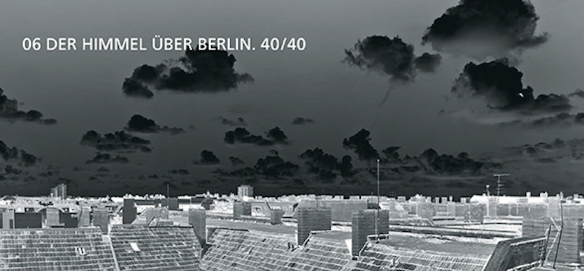 40/40 [6] – die BDA Galerie zeigt: Der Himmel über Berlin | Blog BDA Berlin